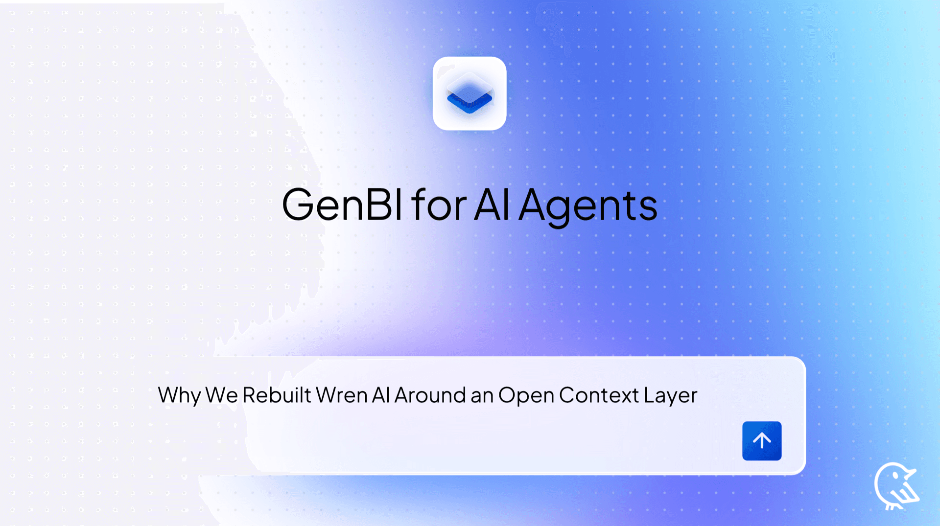 GenBI for AI Agents: Why We Rebuilt Wren AI Around an Open Context Layer