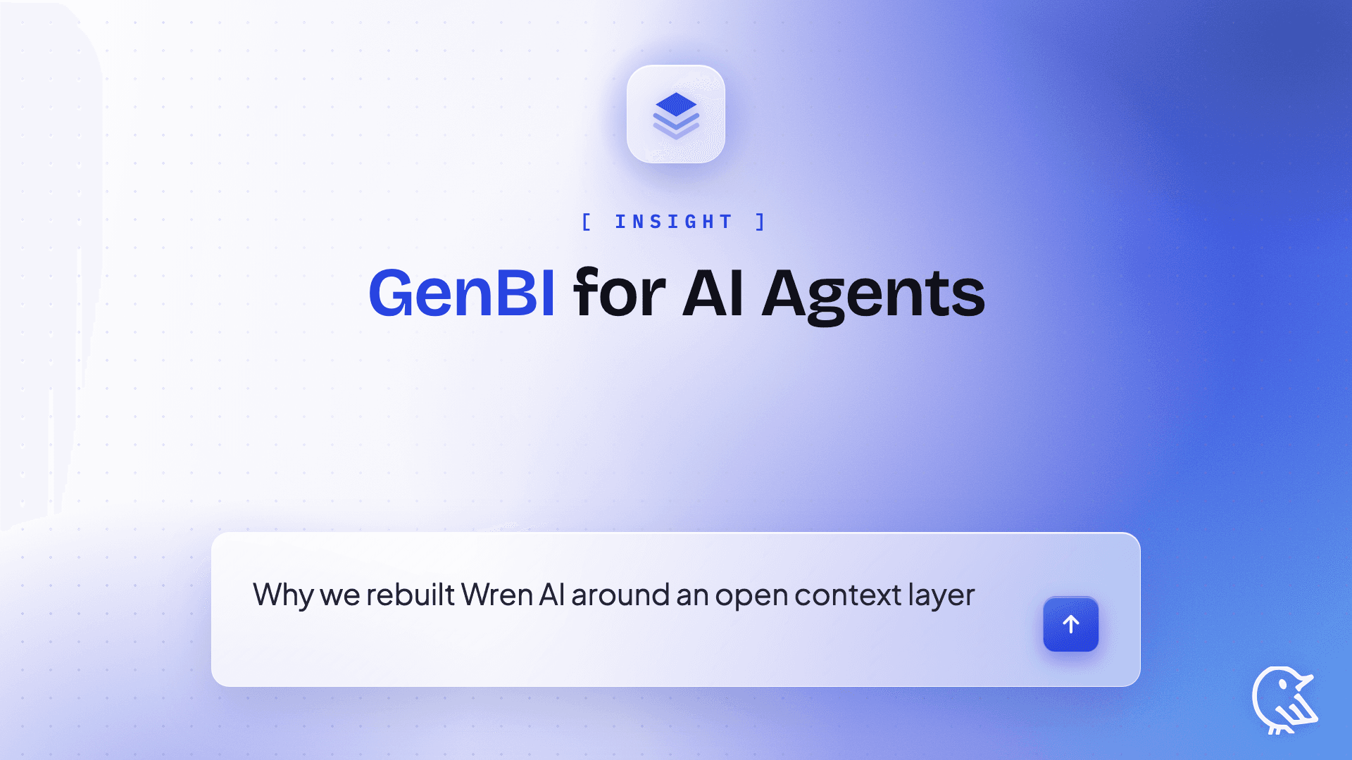 GenBI for AI Agents: Why We Rebuilt Wren AI Around an Open Context Layer