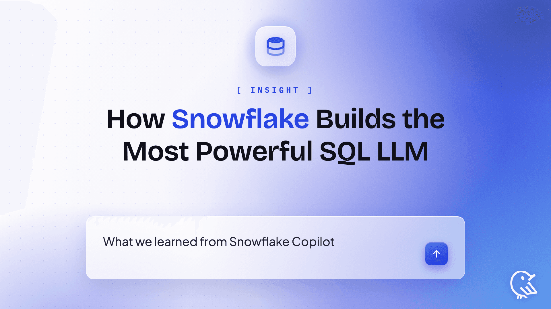 How Snowflake Is Building the Most Powerful SQL LLM in the World