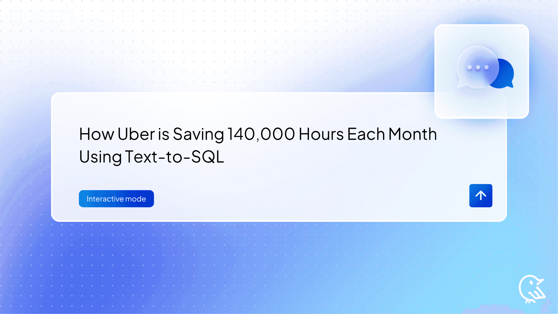 How Uber is Saving 140,000 Hours Each Month Using Text-to-SQL, And How You Can Harness the Same Power