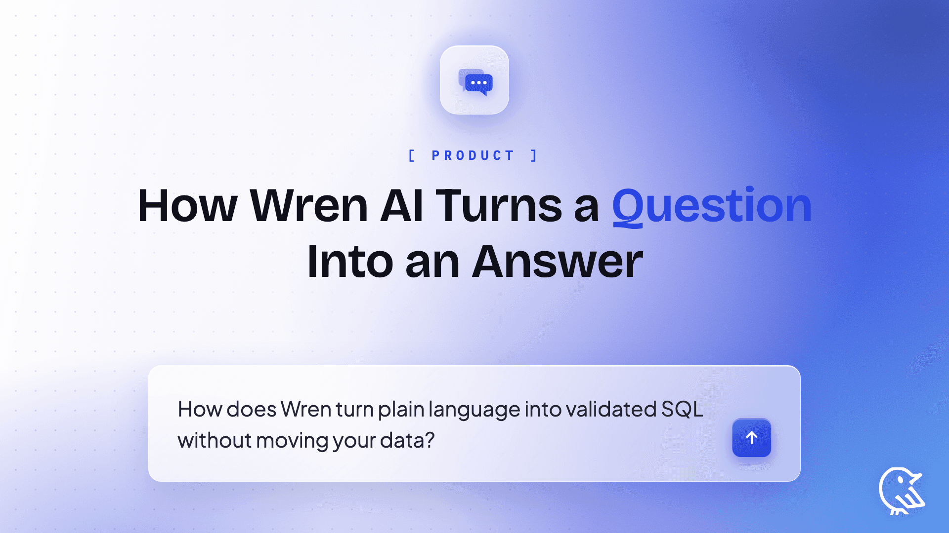How Wren AI turns a question into an answer