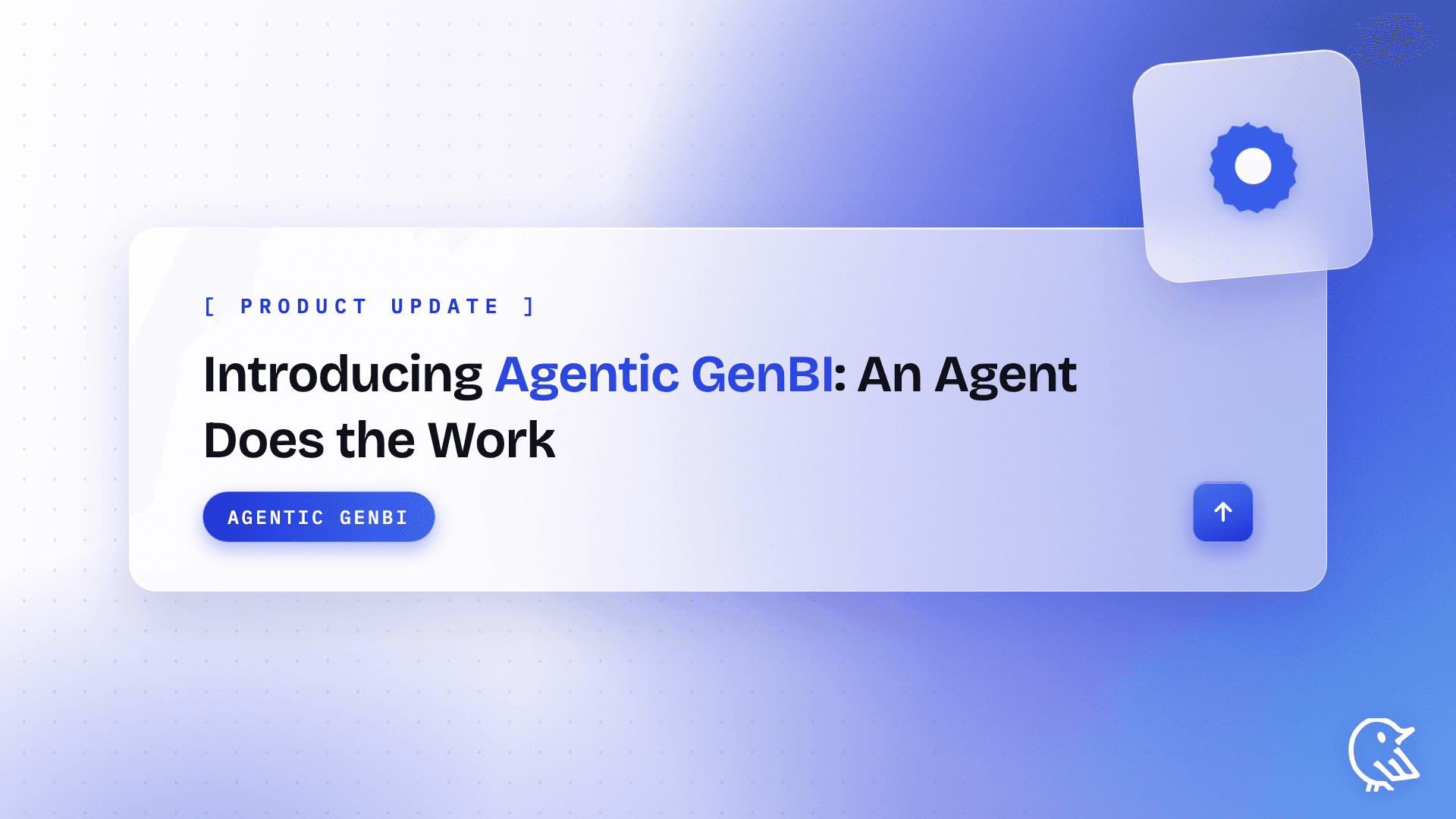 Introducing Agentic GenBI: A Chat Box Answers a Question. An Agent Does the Work.