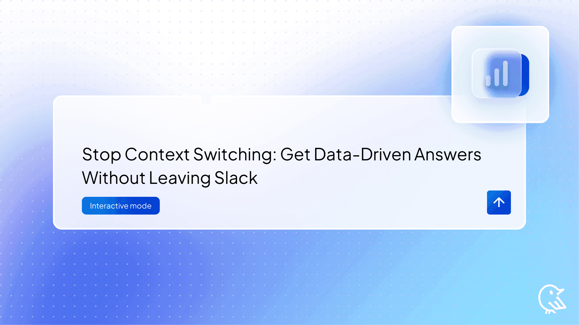 Stop Context Switching: Get Data-Driven Answers Without Leaving Slack