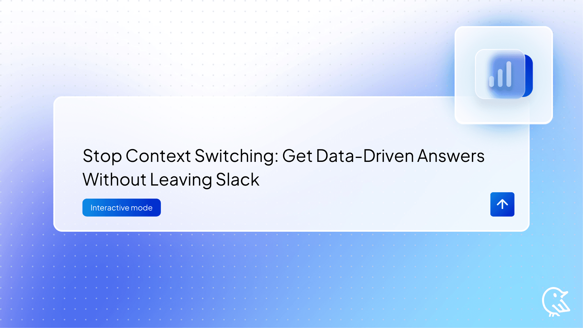 Stop Context Switching: Get Data-Driven Answers Without Leaving Slack